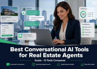 13 Best Conversational AI Tools for Real Estate Agents and Brokers 2026